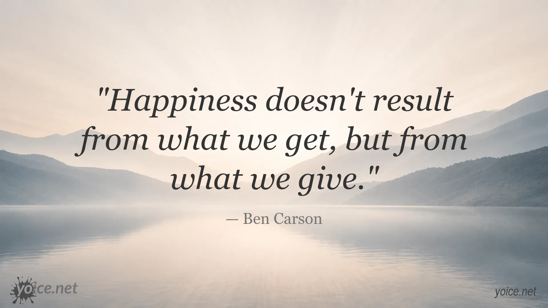 Inspirational Ben Carson quote image about finding happiness through giving