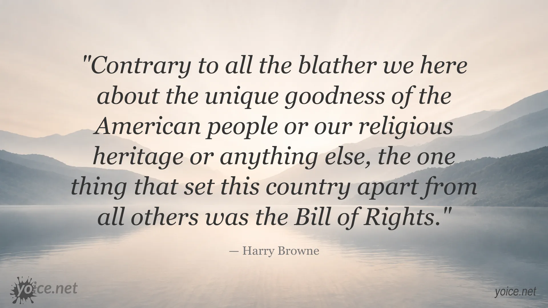 Harry Browne quote about the Bill of Rights and American freedom