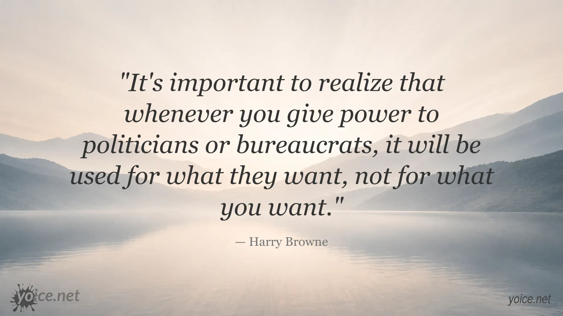 Harry Browne quote image about political power and politicians