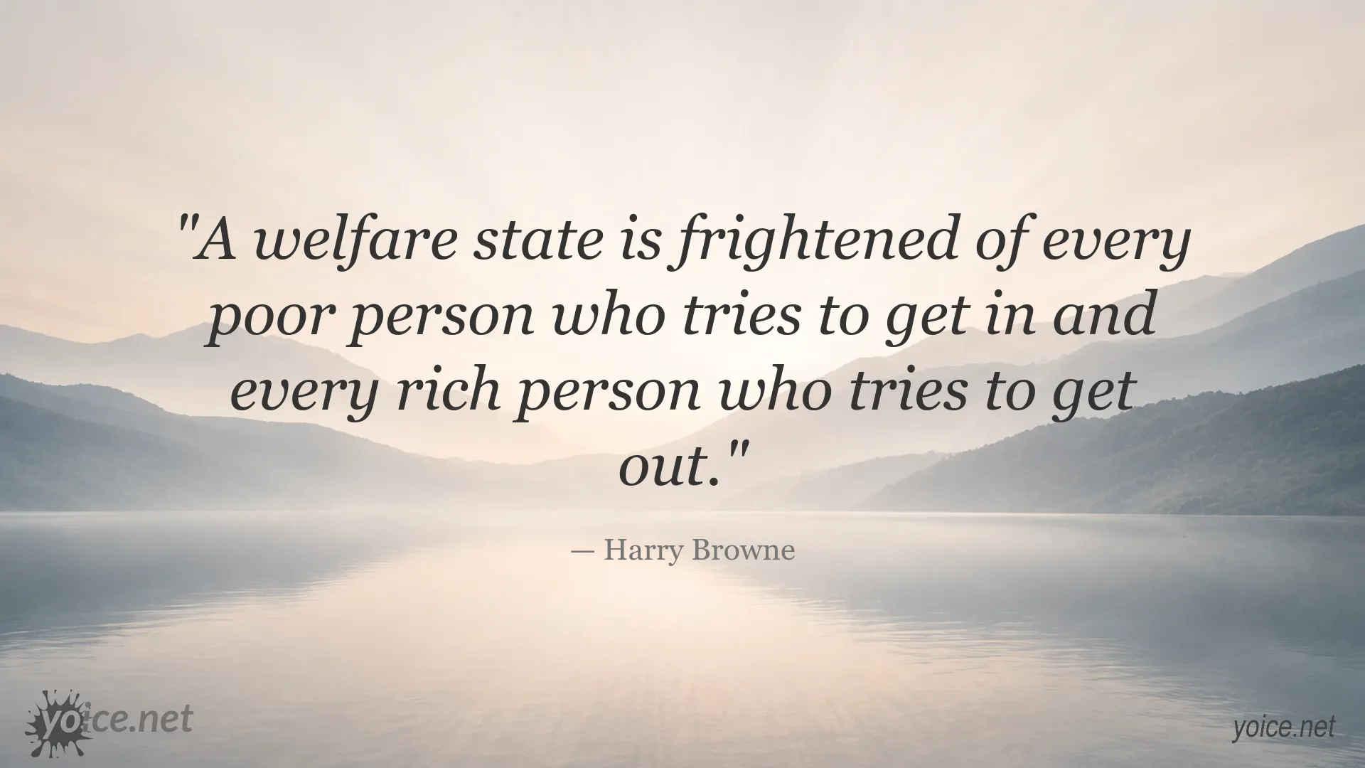 Harry Browne quote about the welfare state and economic freedom