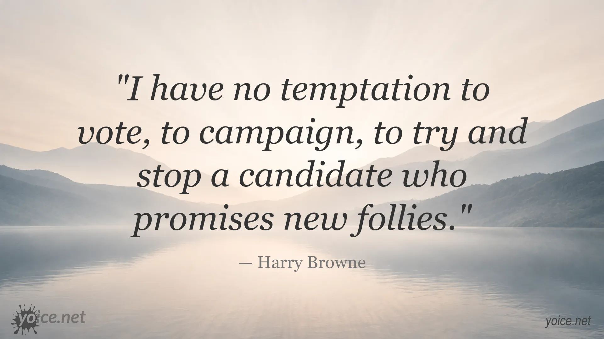 Harry Browne quote about voting and political promises