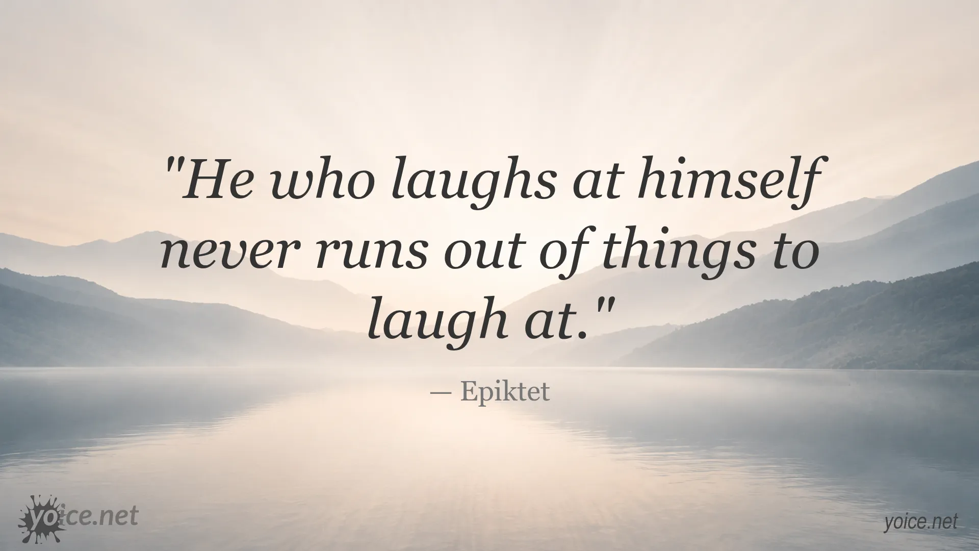 Inspirational quote image attributed to Epiktet about laughing at yourself