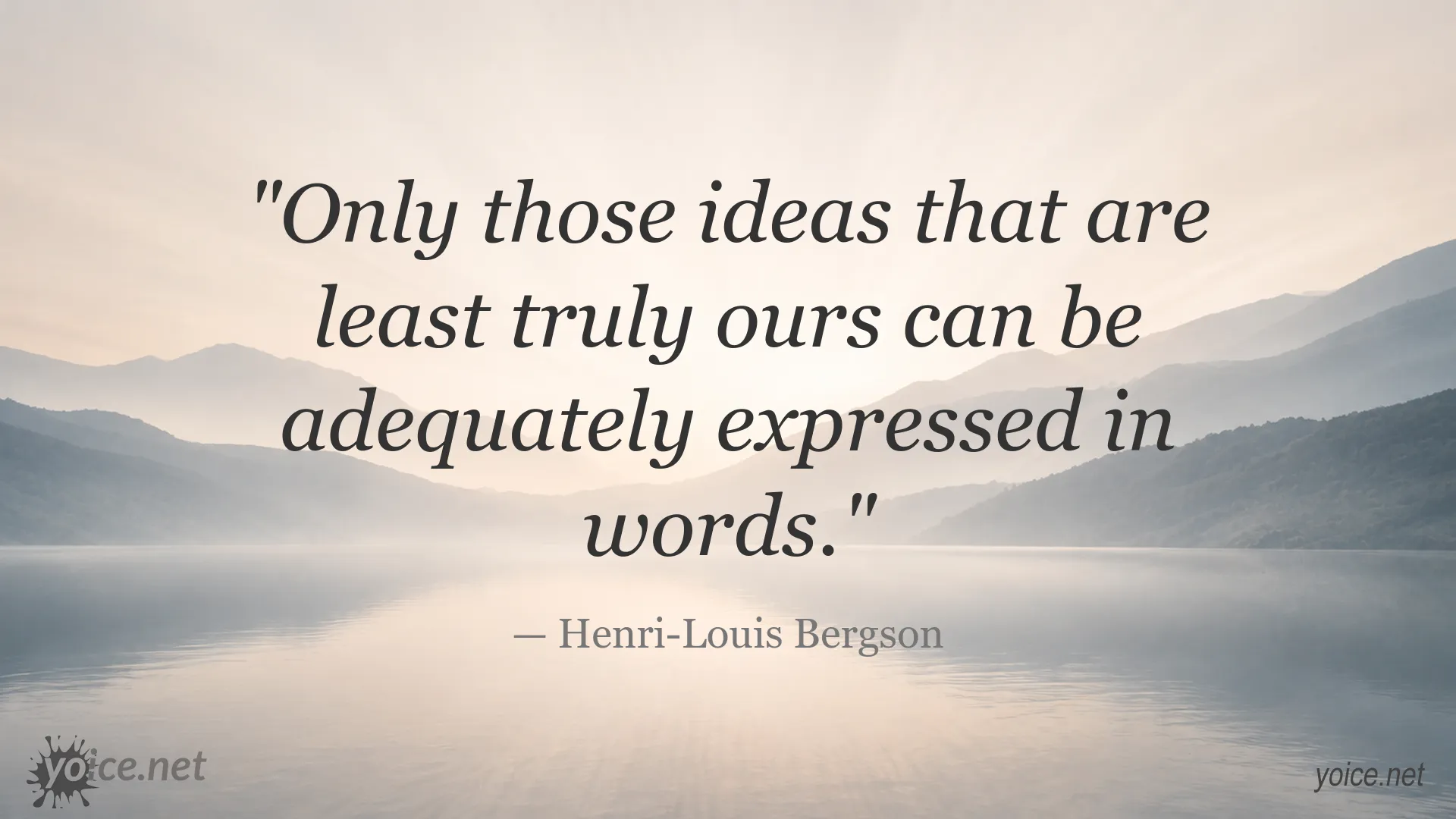 Quote image featuring Henri-Louis Bergson on expressing ideas