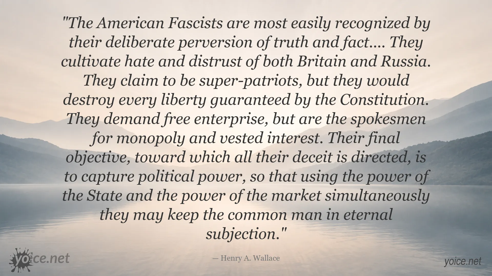 Henry A. Wallace quote about American fascism and political power