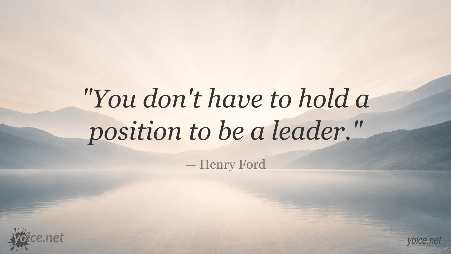 Leadership quote image attributed to Henry Ford about leading without a position