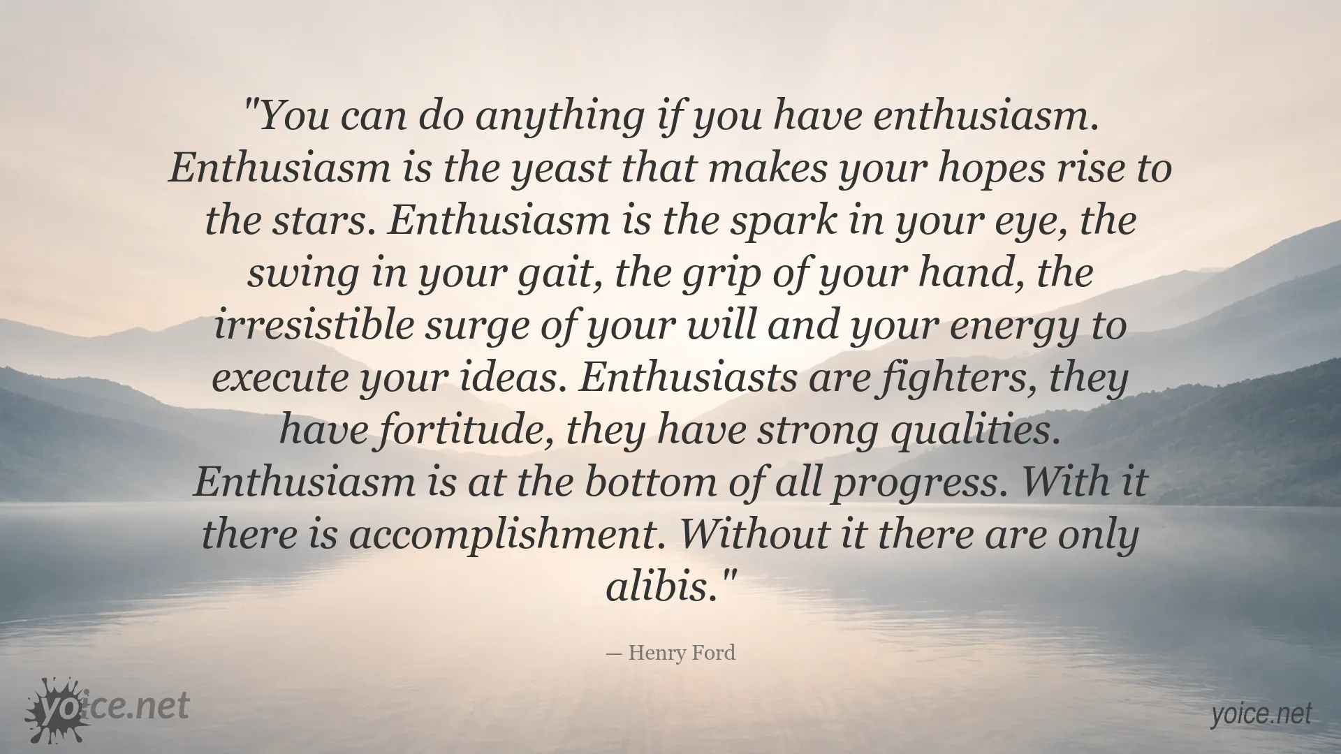 Henry Ford quote about enthusiasm, accomplishment, and progress