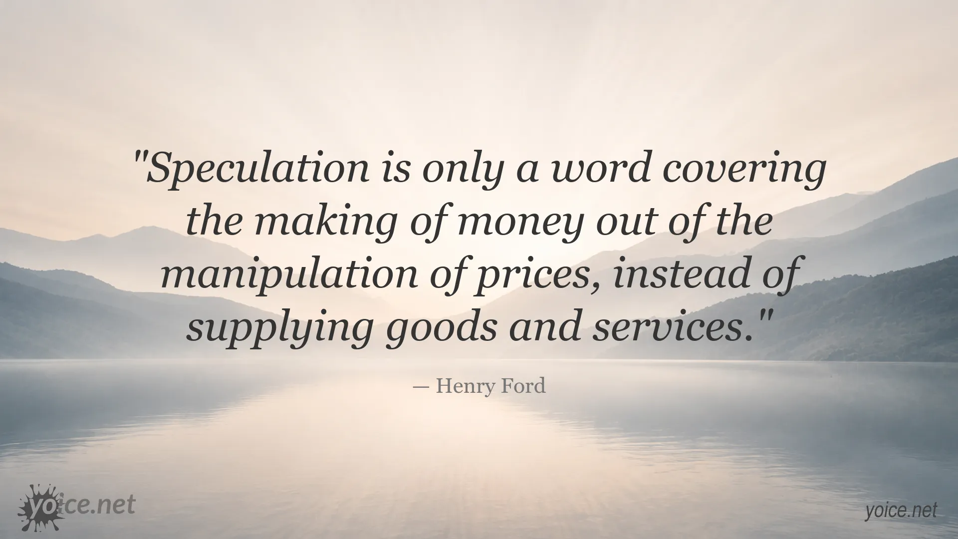 Henry Ford quote image about speculation and price manipulation