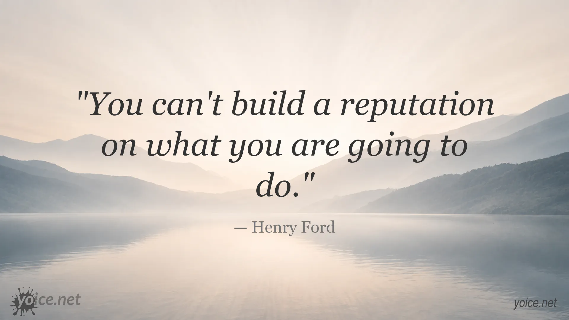 Inspirational Henry Ford quote graphic about building a reputation