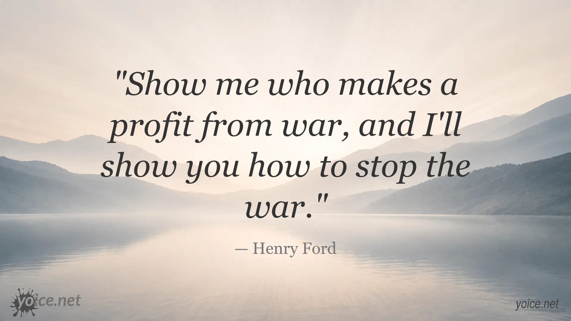 Henry Ford quote image about war profits and the pursuit of peace