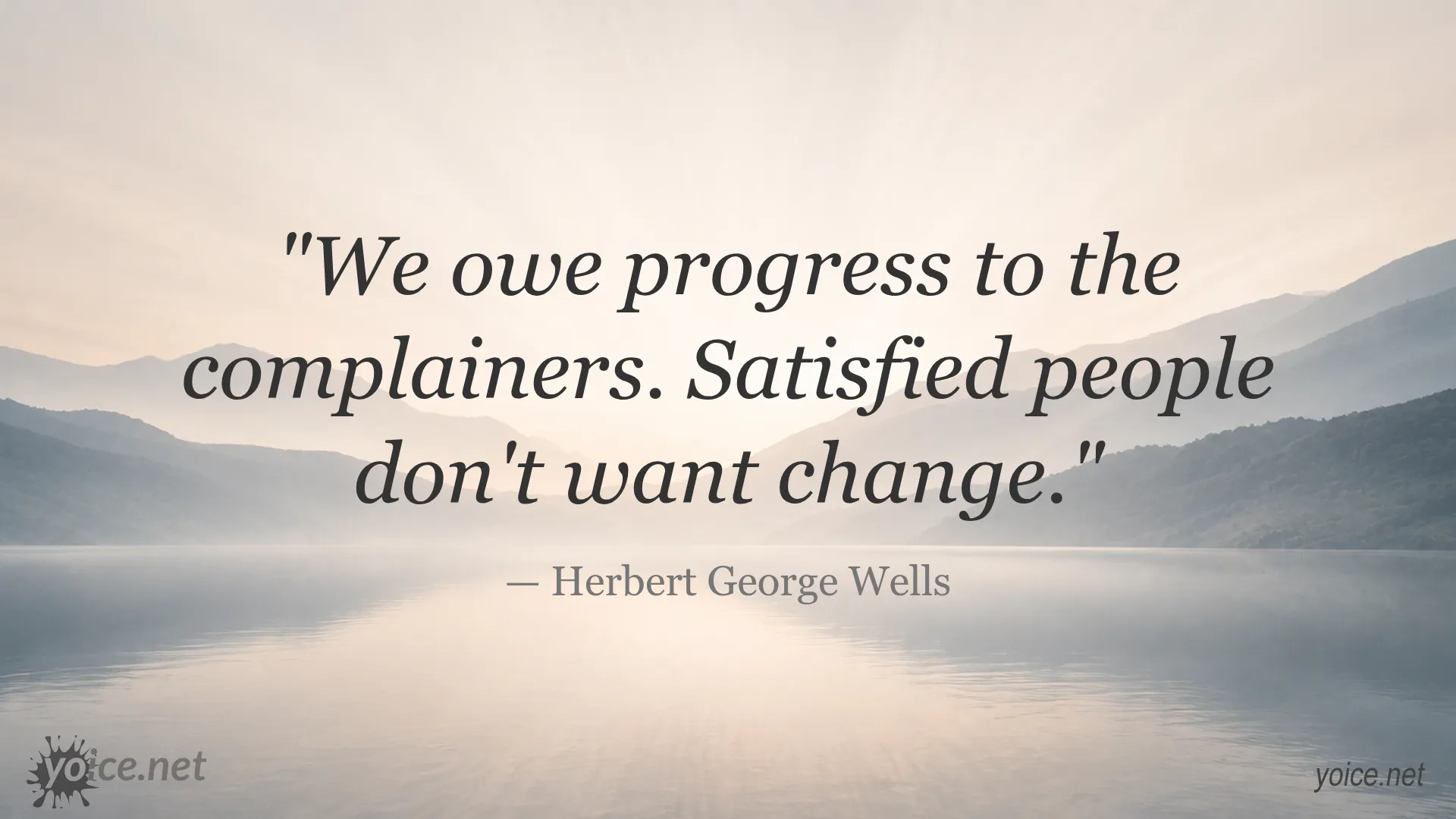 Quote about progress by Herbert George Wells emphasizing the role of complainers