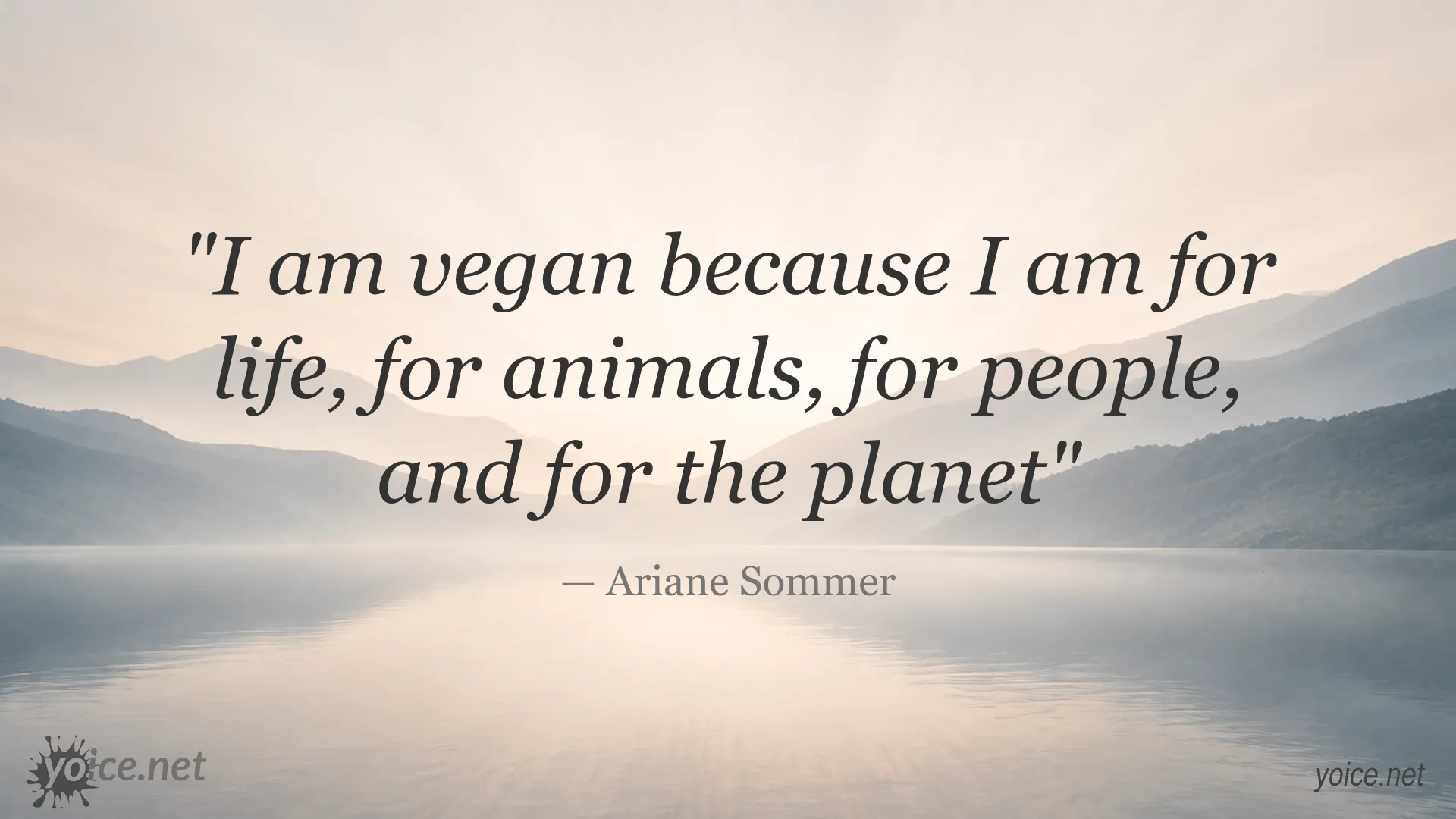 Quote about being vegan by Ariane Sommer