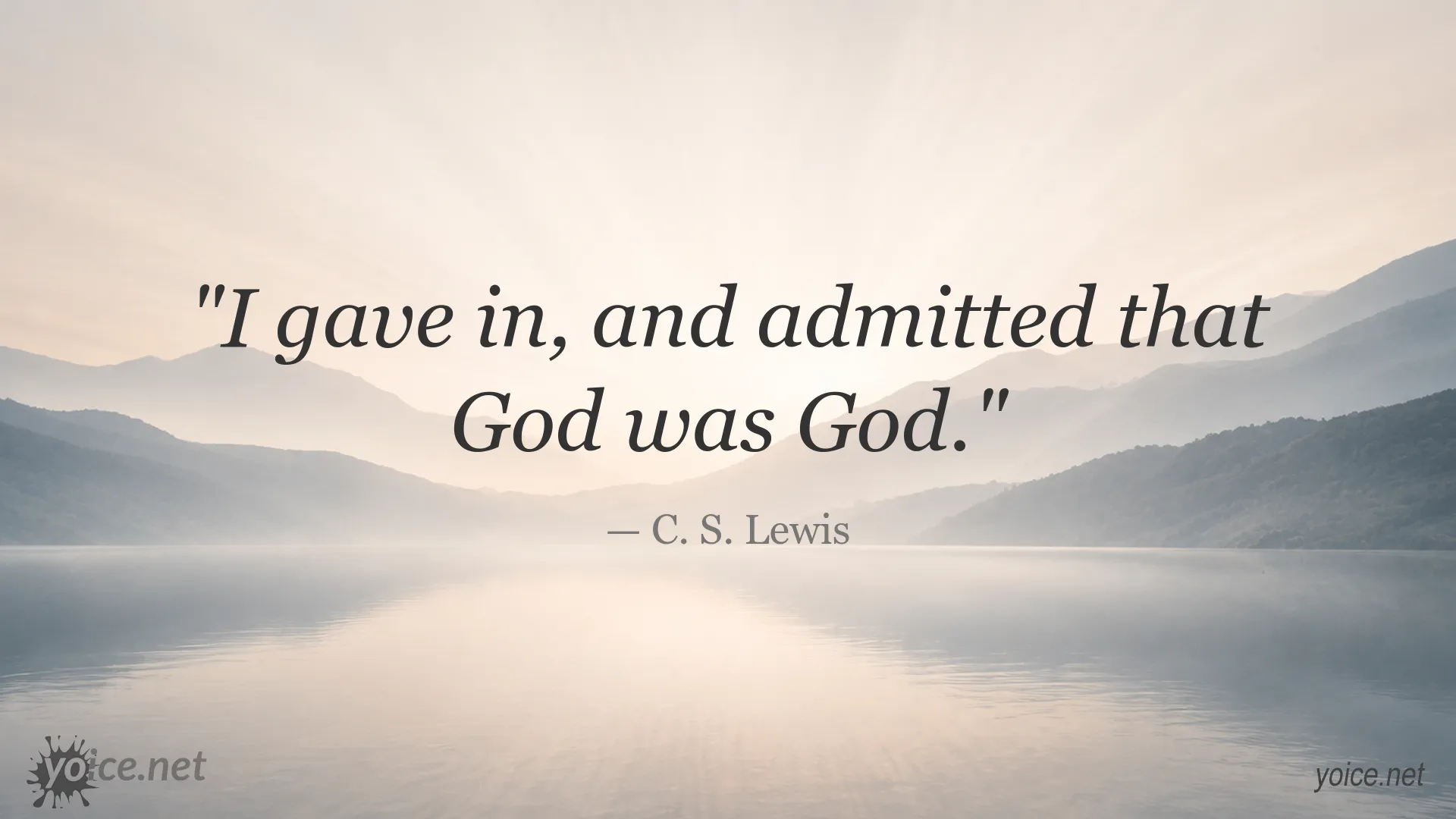 C. S. Lewis quote image titled “I Gave In”