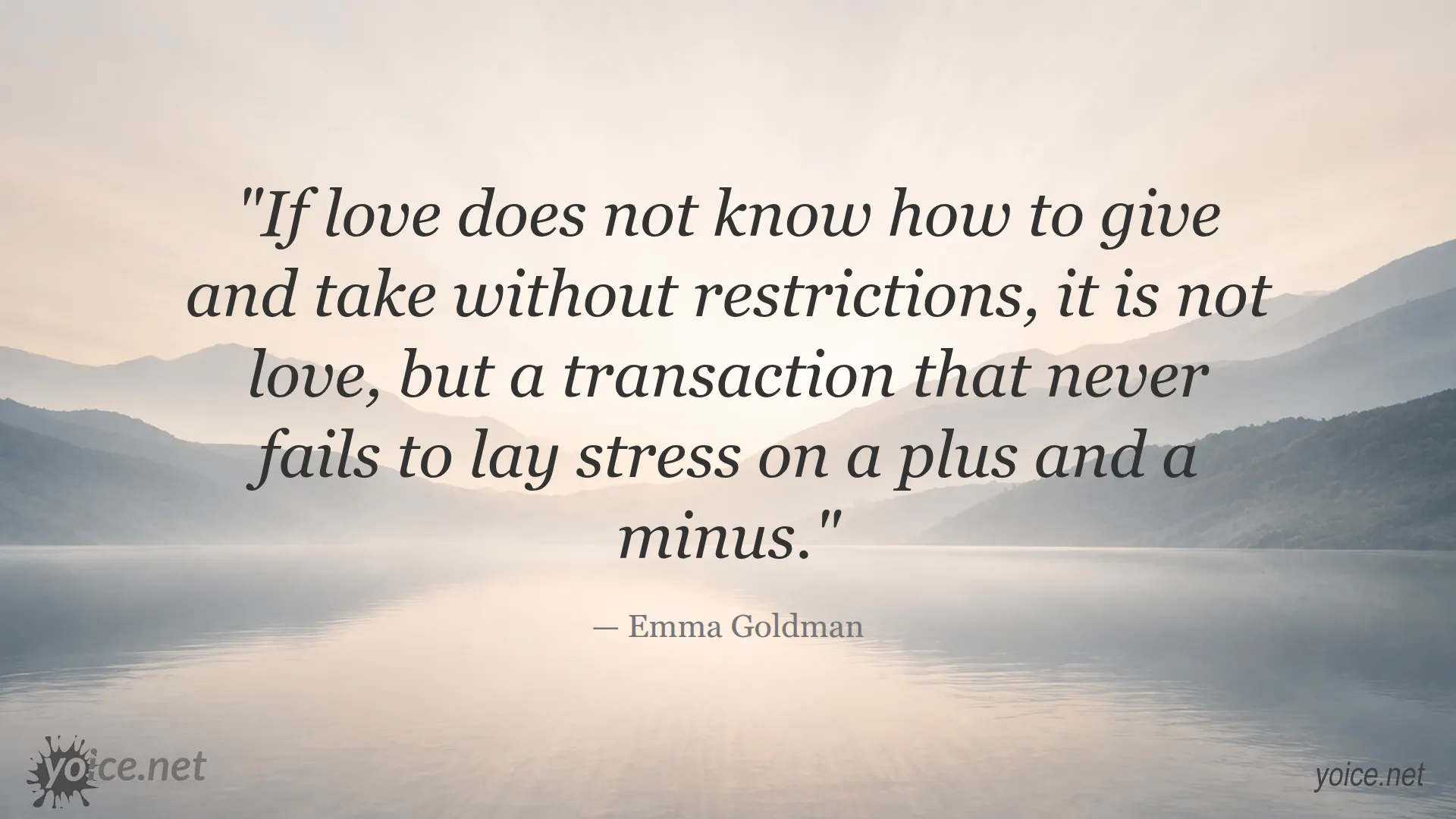 Emma Goldman quote image about love, giving, and taking without restrictions