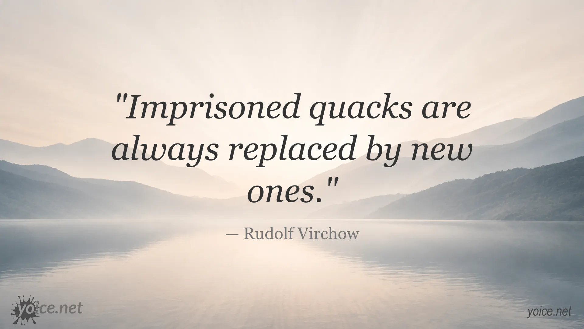 Quote image featuring Rudolf Virchow and the title Imprisoned Quacks