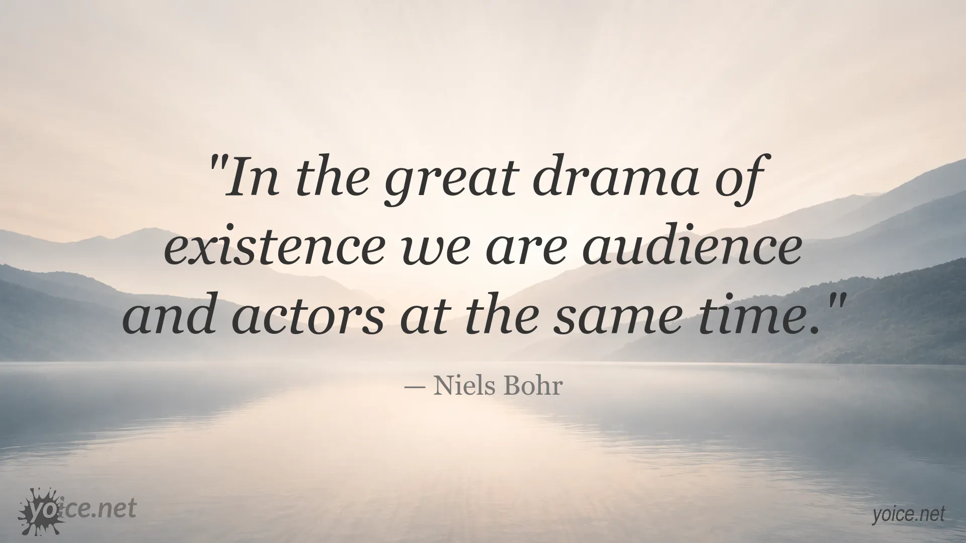 Inspirational Niels Bohr quote image about existence