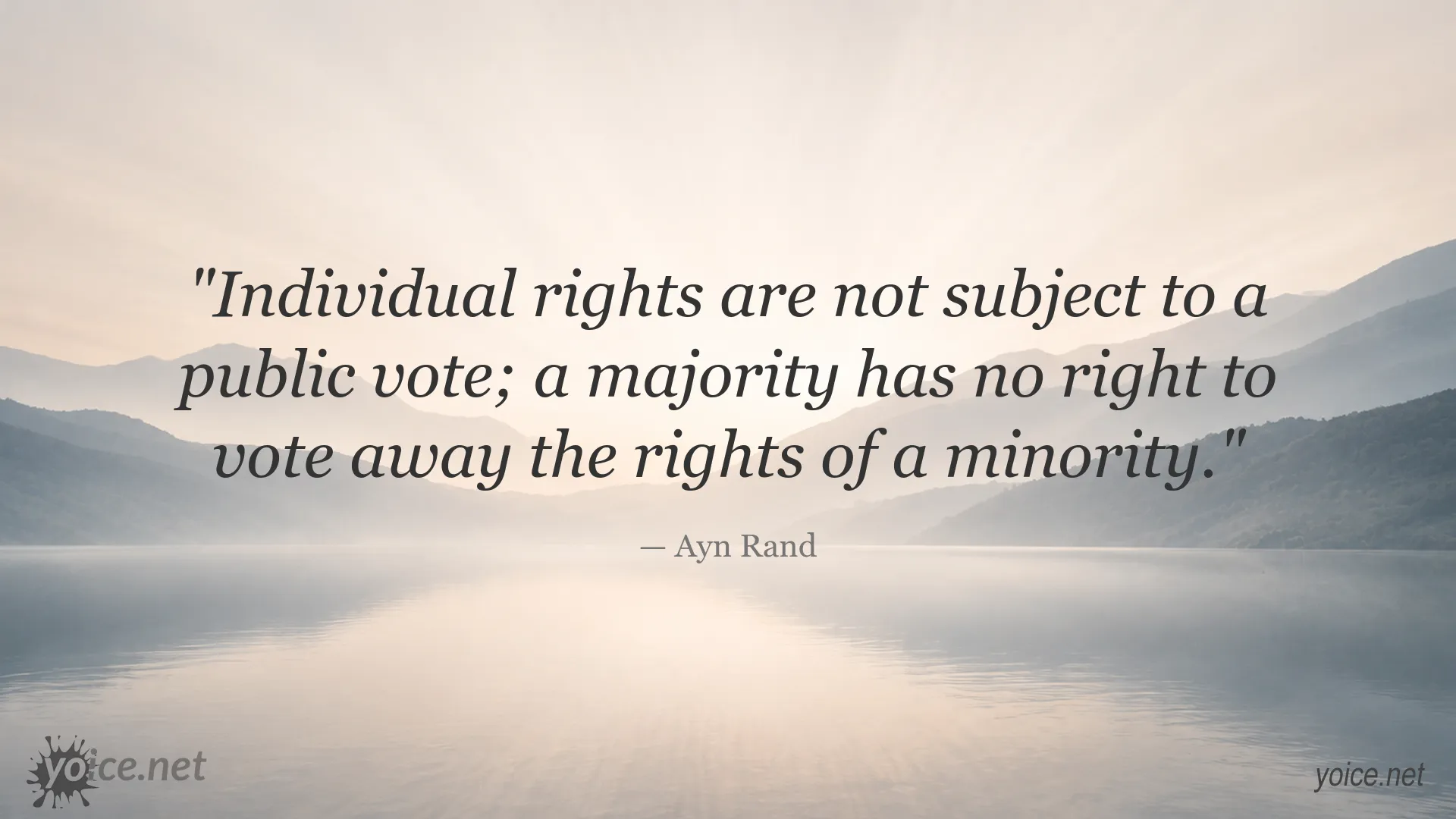 Ayn Rand quote about individual rights and majority rule