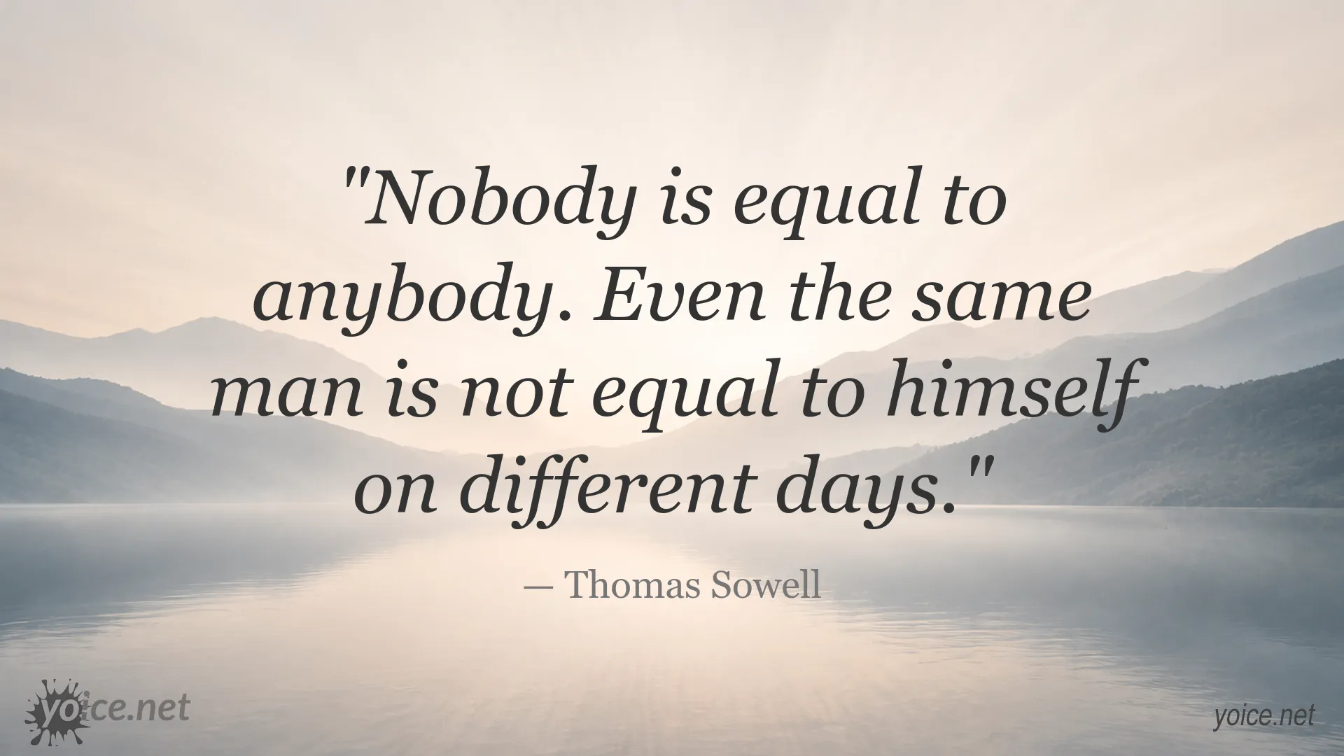 Thomas Sowell quote about individuality and personal change