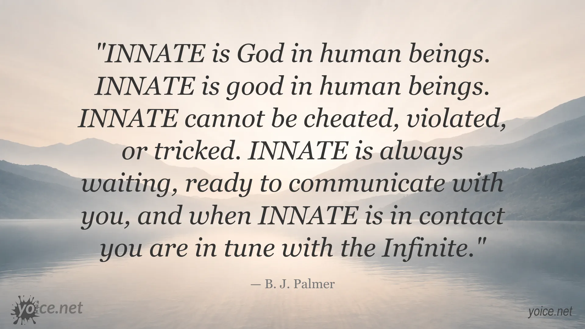 Inspirational quote image featuring a quote by B. J. Palmer about innate wisdom and the Infinite