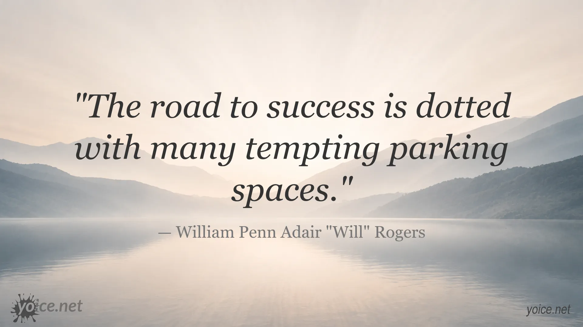 Inspirational quote about success by William Penn Adair Will Rogers