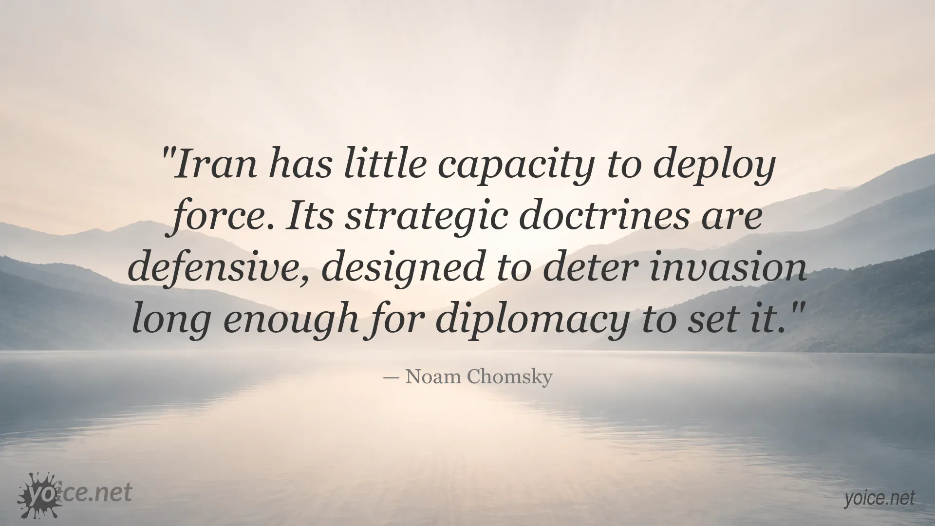 Noam Chomsky quote about Iran's defensive military strategy