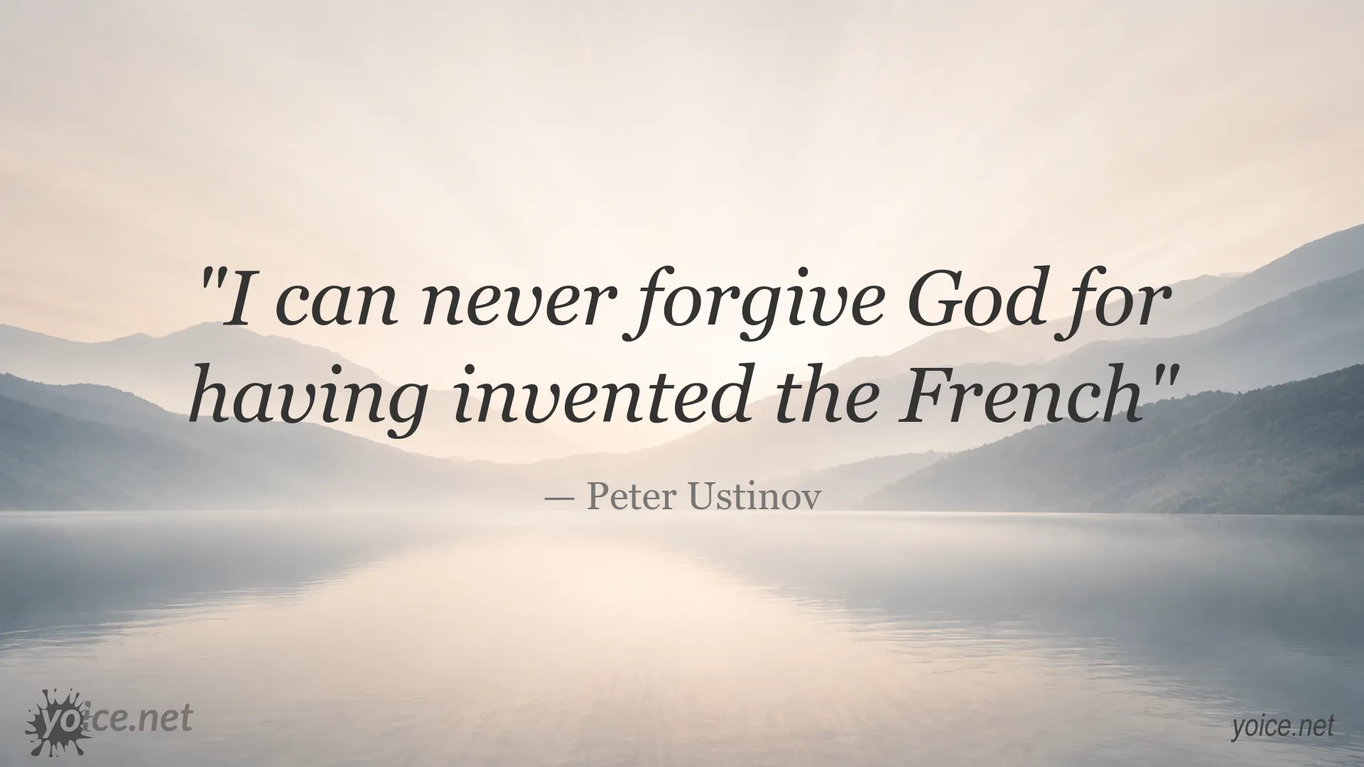 Ironic Peter Ustinov quote about the French