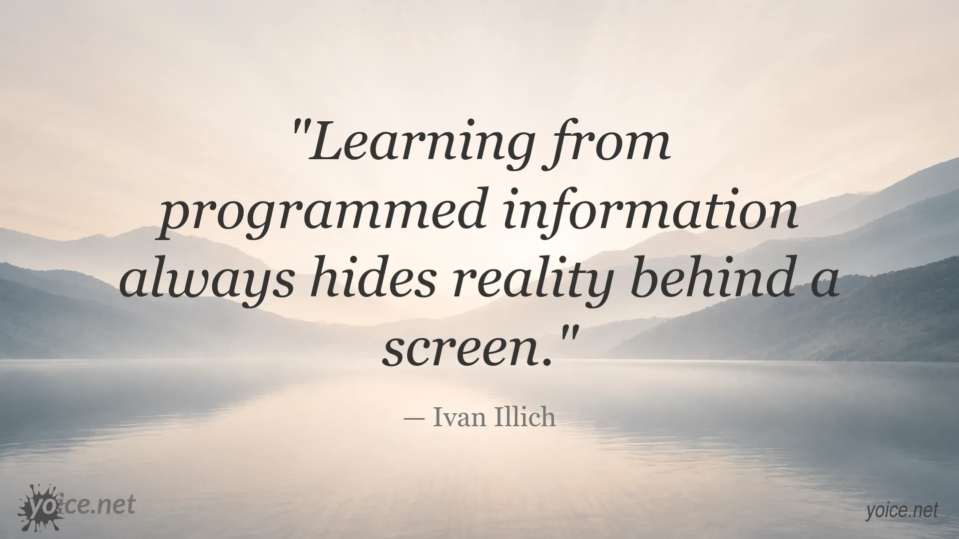 Ivan Illich quote image about learning and reality