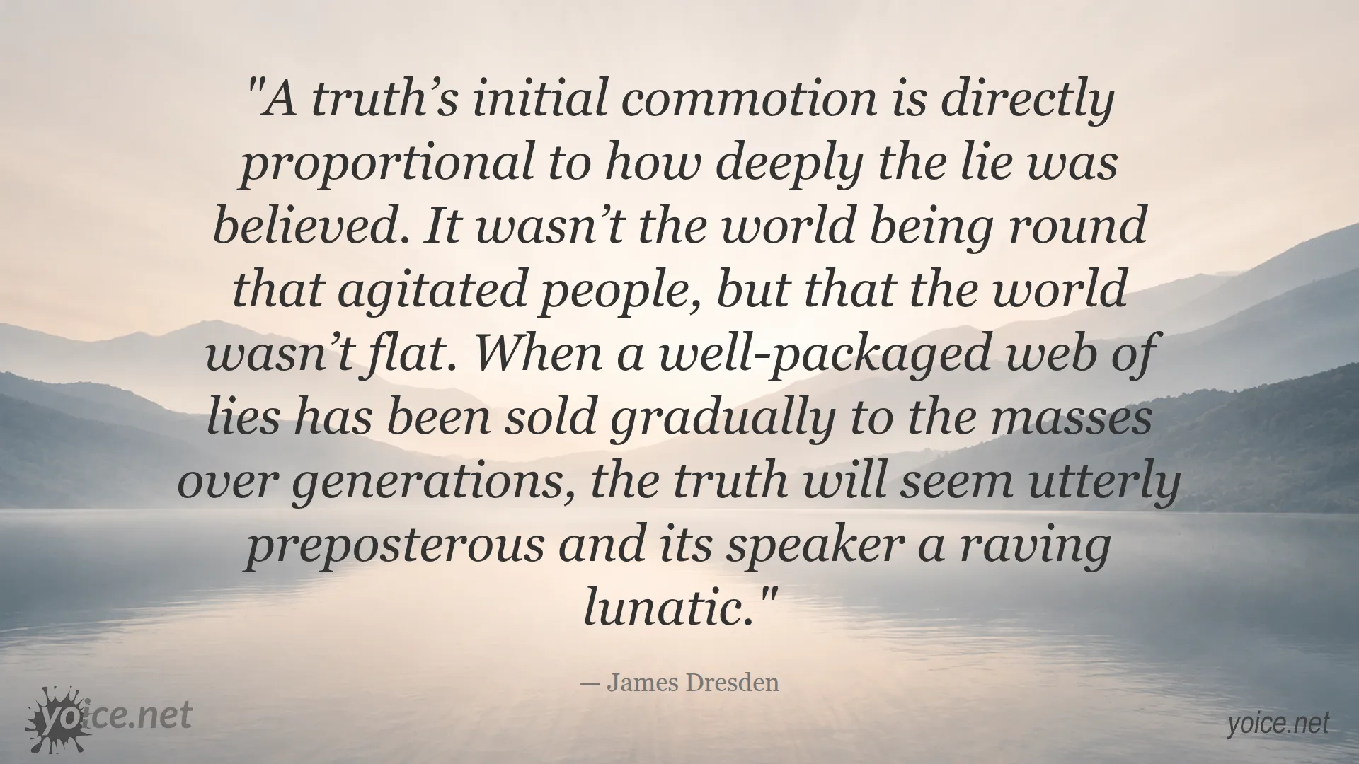 Quote about truth and lies by James Dresden