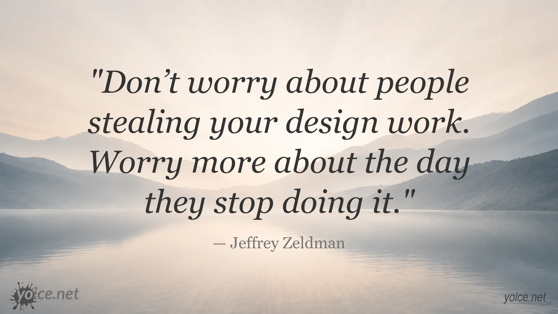 Quote by Jeffrey Zeldman about design and creativity