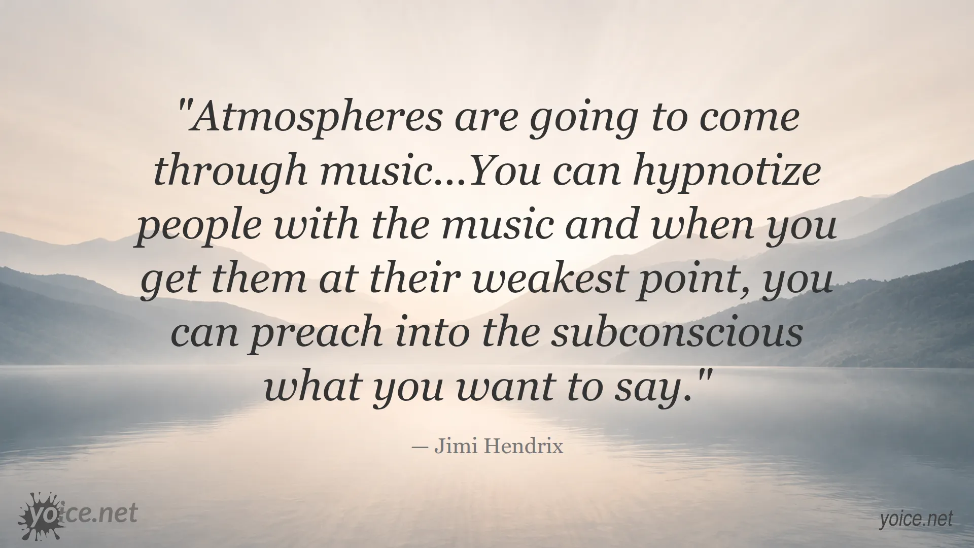 Jimi Hendrix quote about music's hypnotic power and influence on the subconscious
