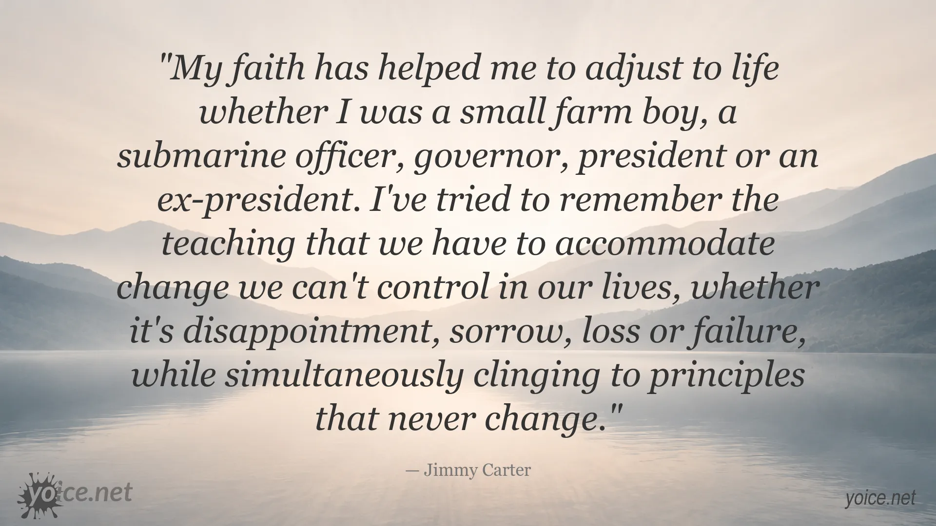 Jimmy Carter quote image about faith, adapting to change, and holding on to enduring principles