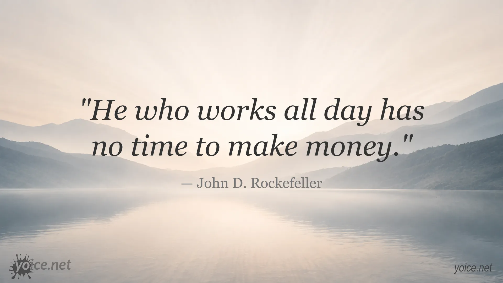 John D. Rockefeller quote image about work and money