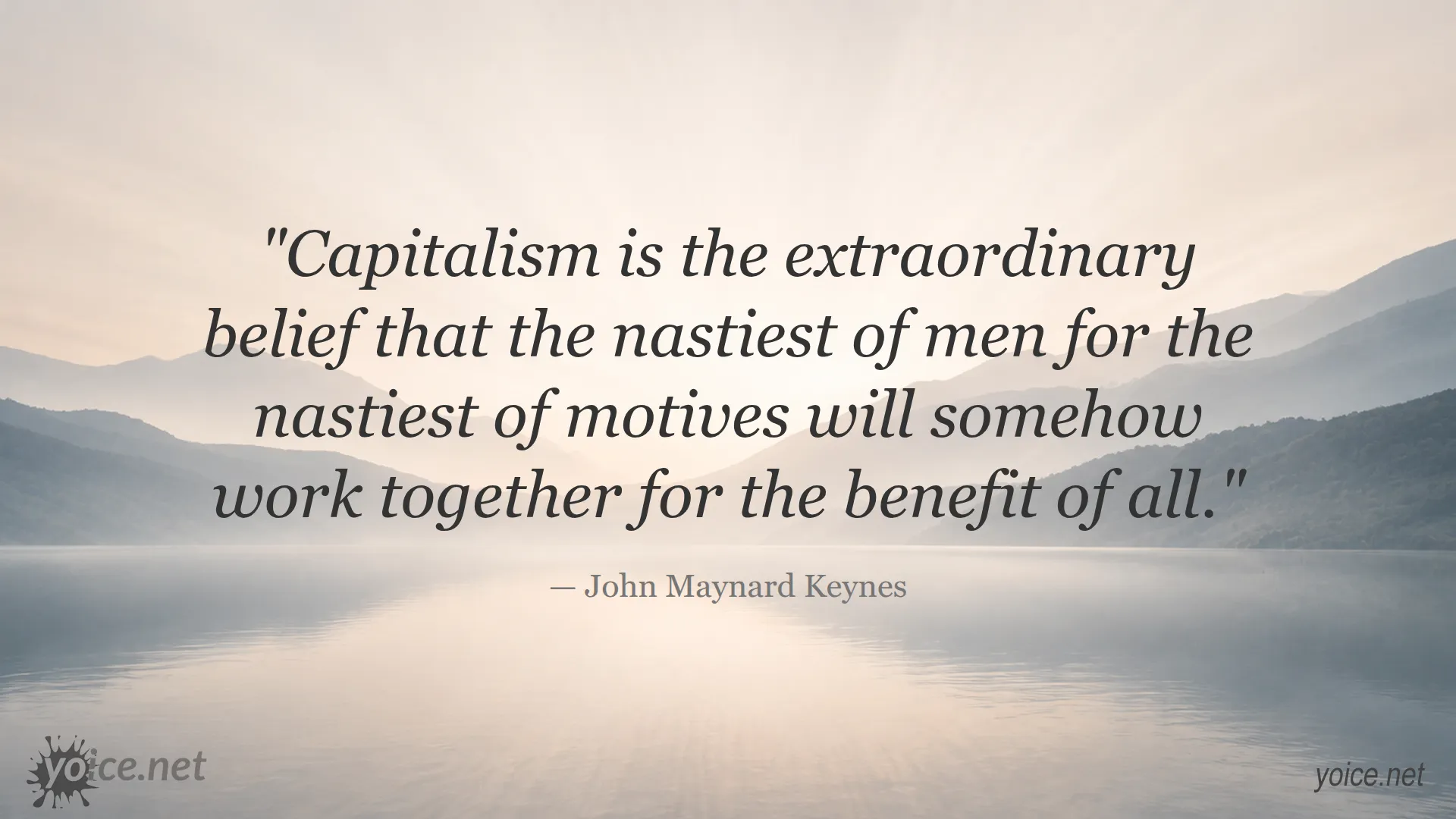 Quote about capitalism by John Maynard Keynes