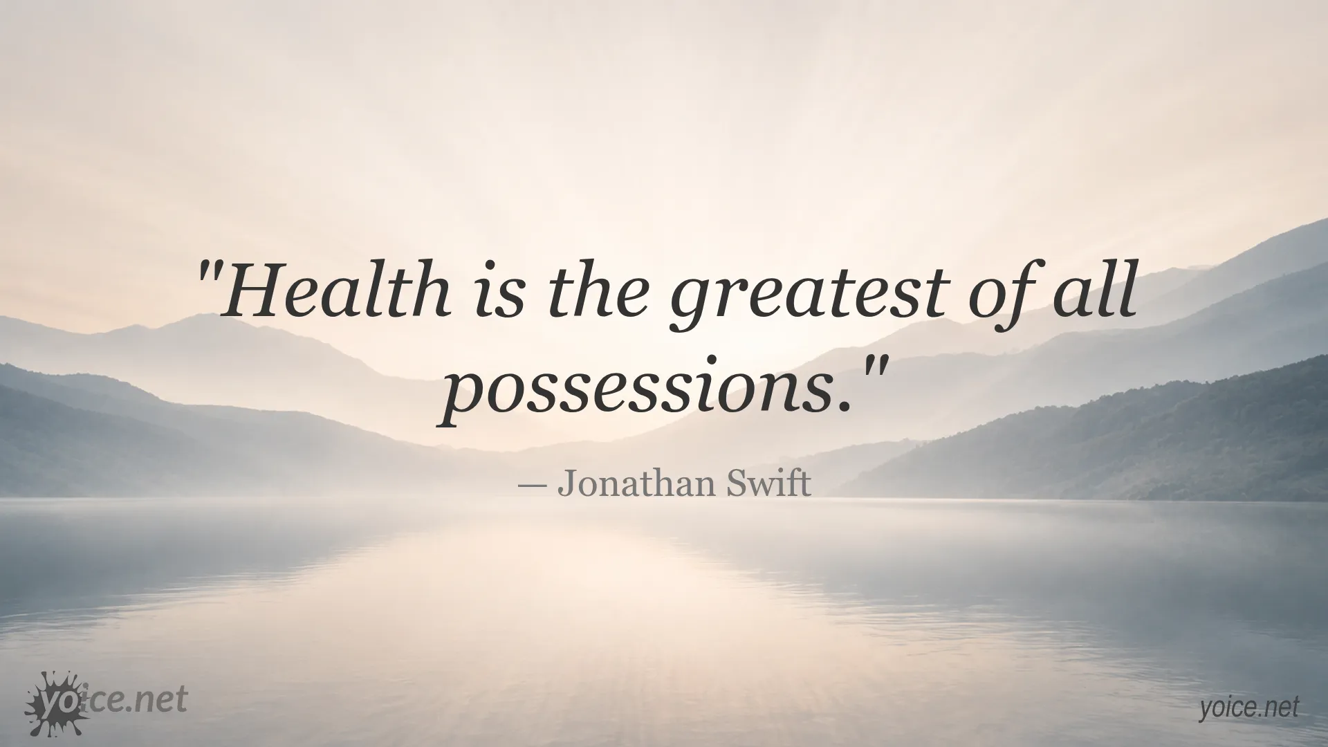 Inspirational health quote image attributed to Jonathan Swift