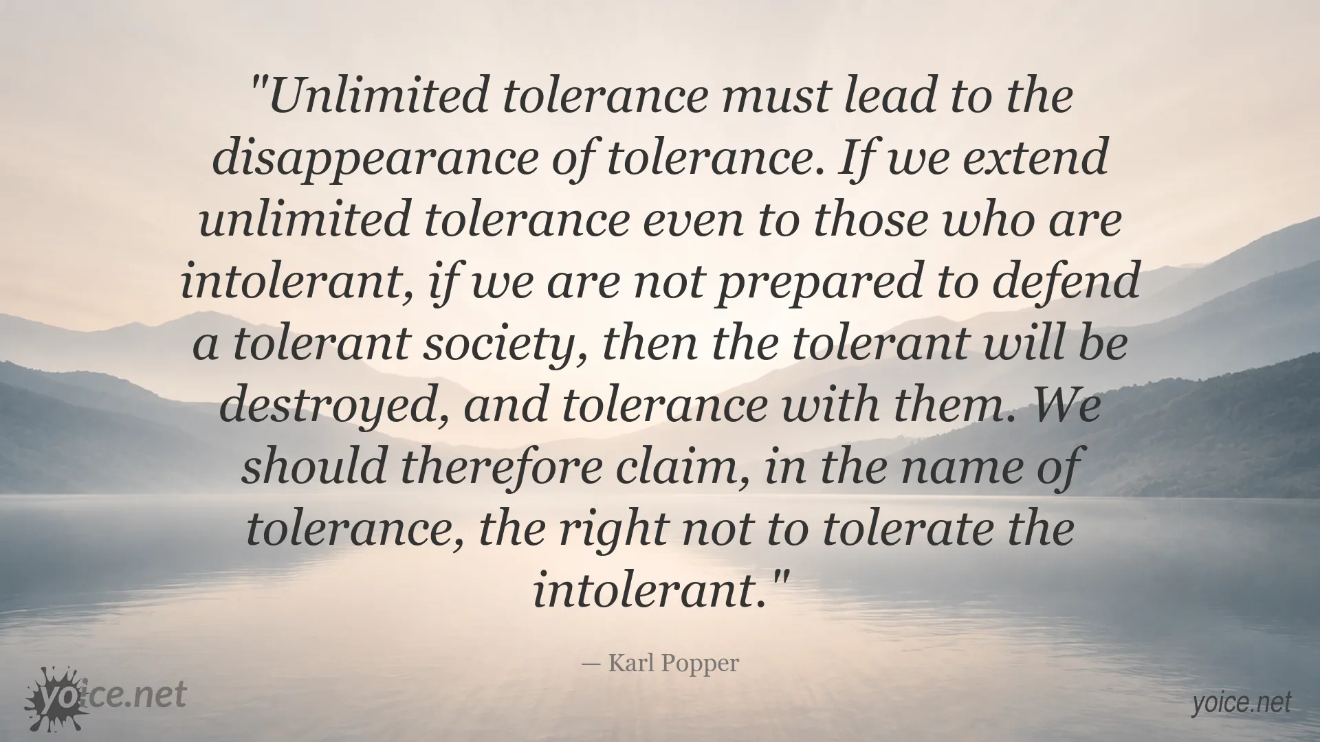 Karl Popper quote image about tolerance and intolerance