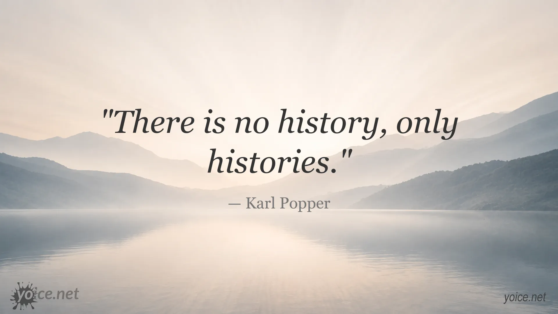 Inspirational Karl Popper quote image about the nature of history