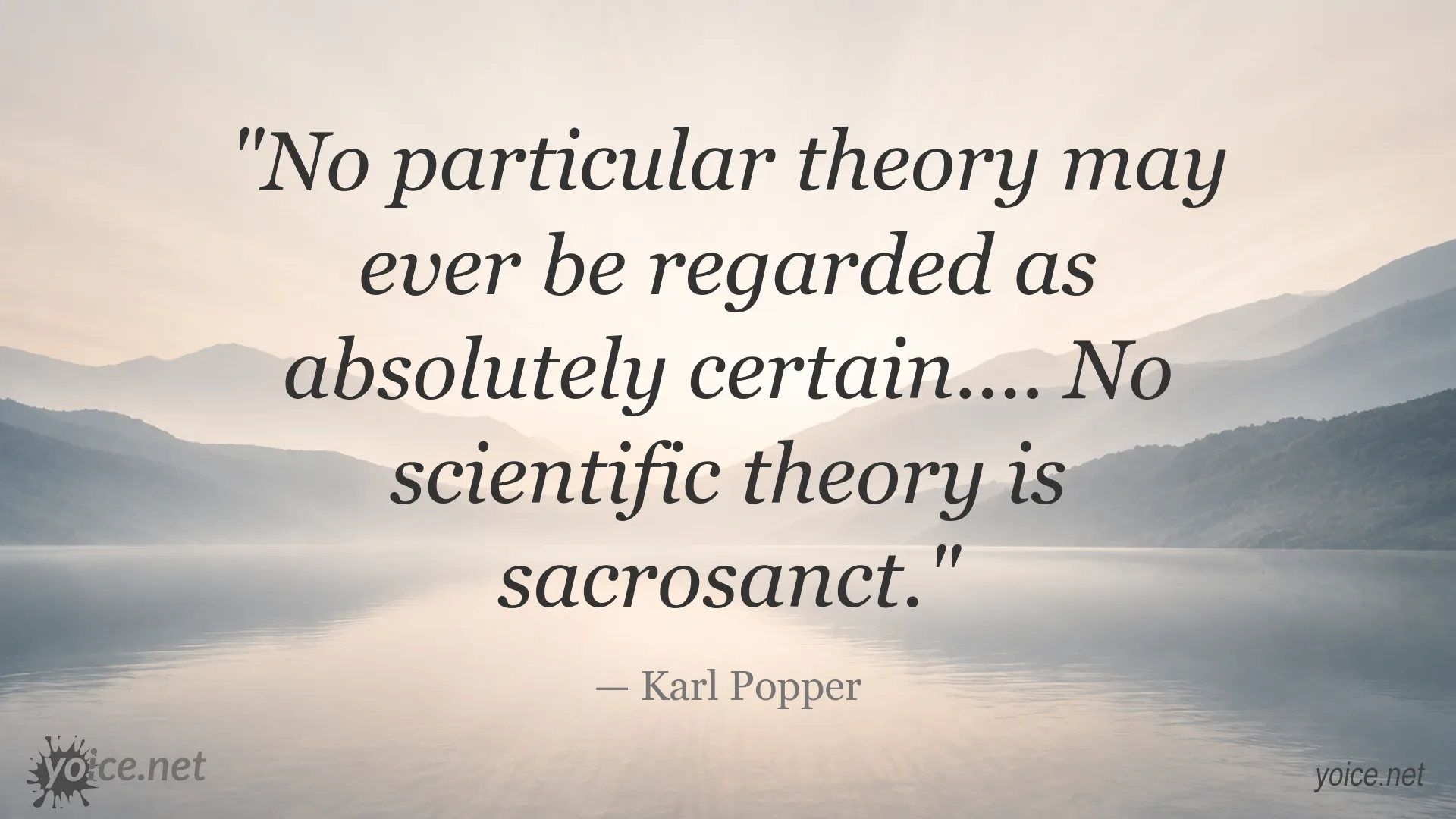 Karl Popper quote about scientific theories and uncertainty