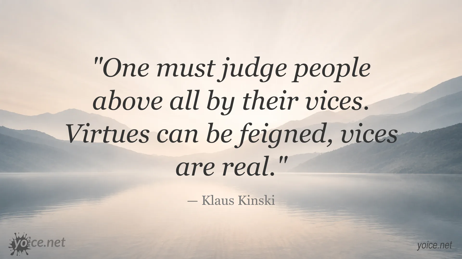Klaus Kinski quote image about character and vices
