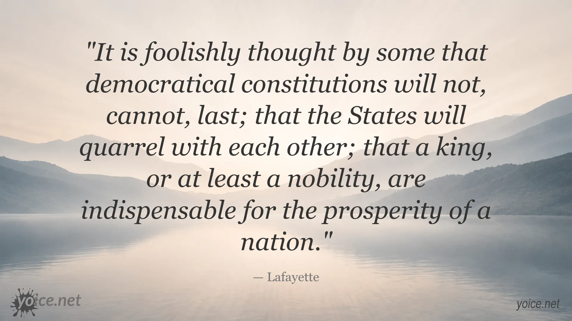 Lafayette quote about democracy and prosperity