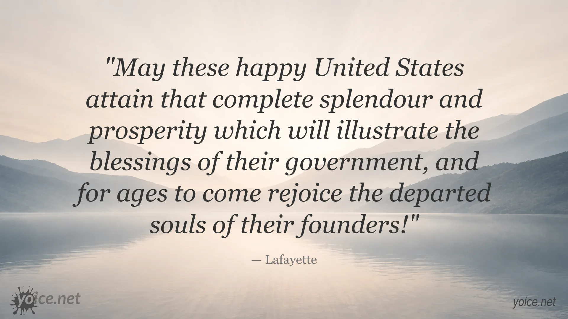 Quote image featuring Lafayette on the prosperity and future of the United States