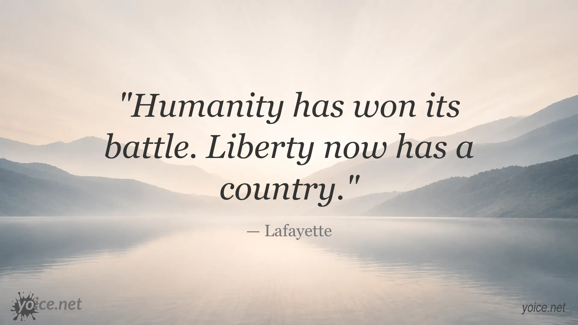 Inspirational quote image attributed to Lafayette