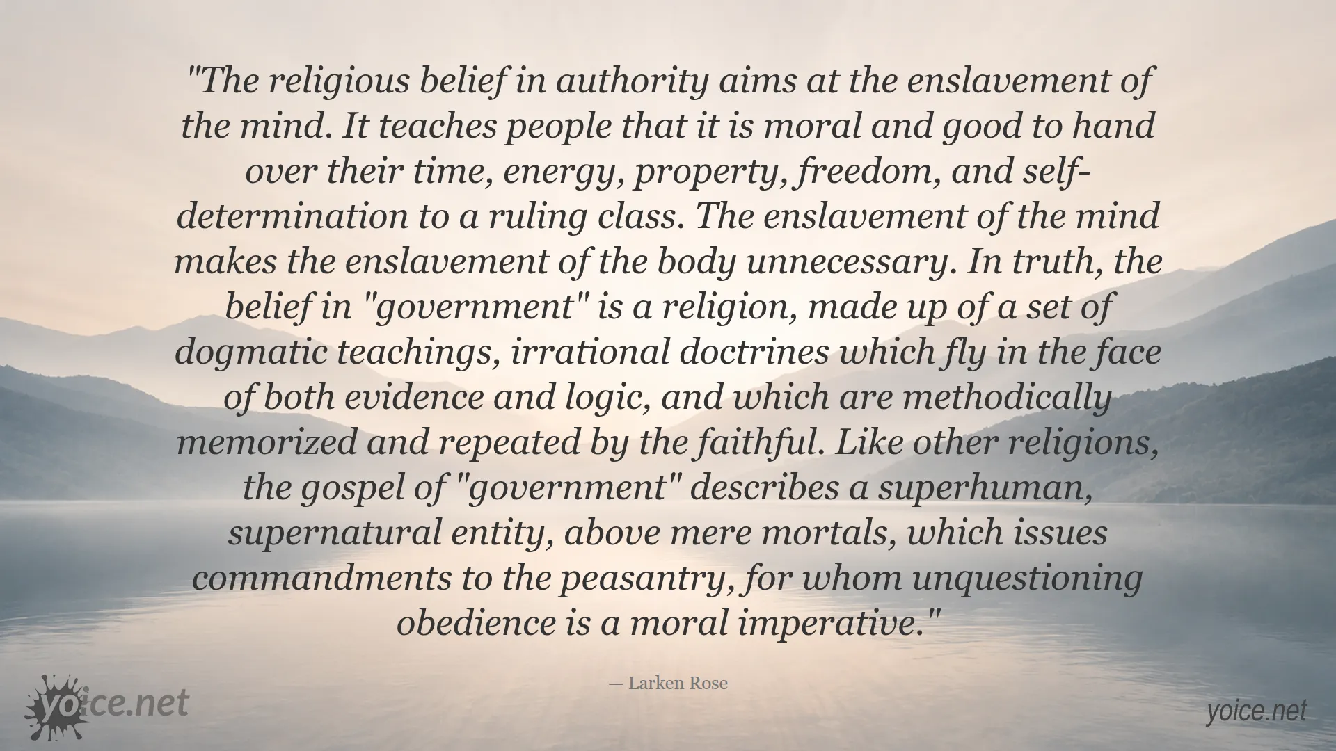 Quote by Larken Rose about the illusion of government and authority