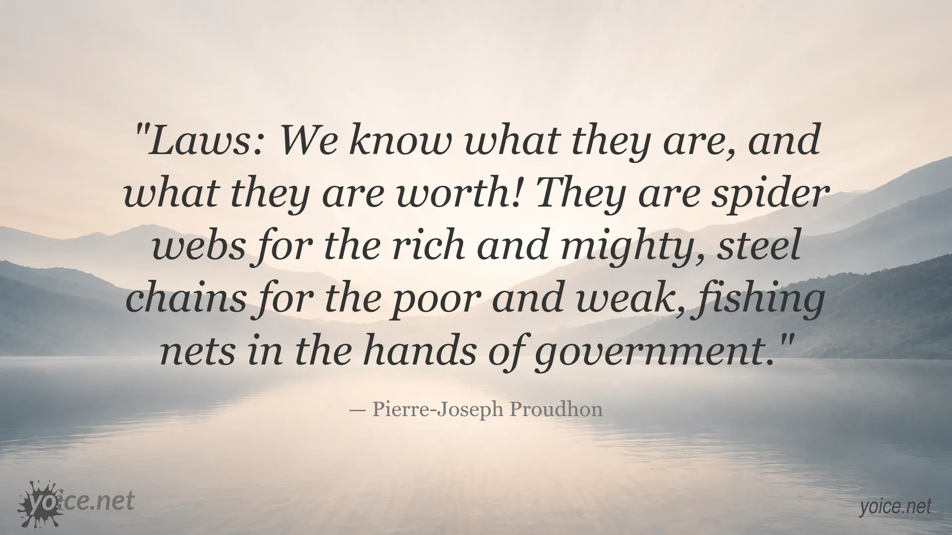 Inspirational laws quote graphic by Pierre-Joseph Proudhon