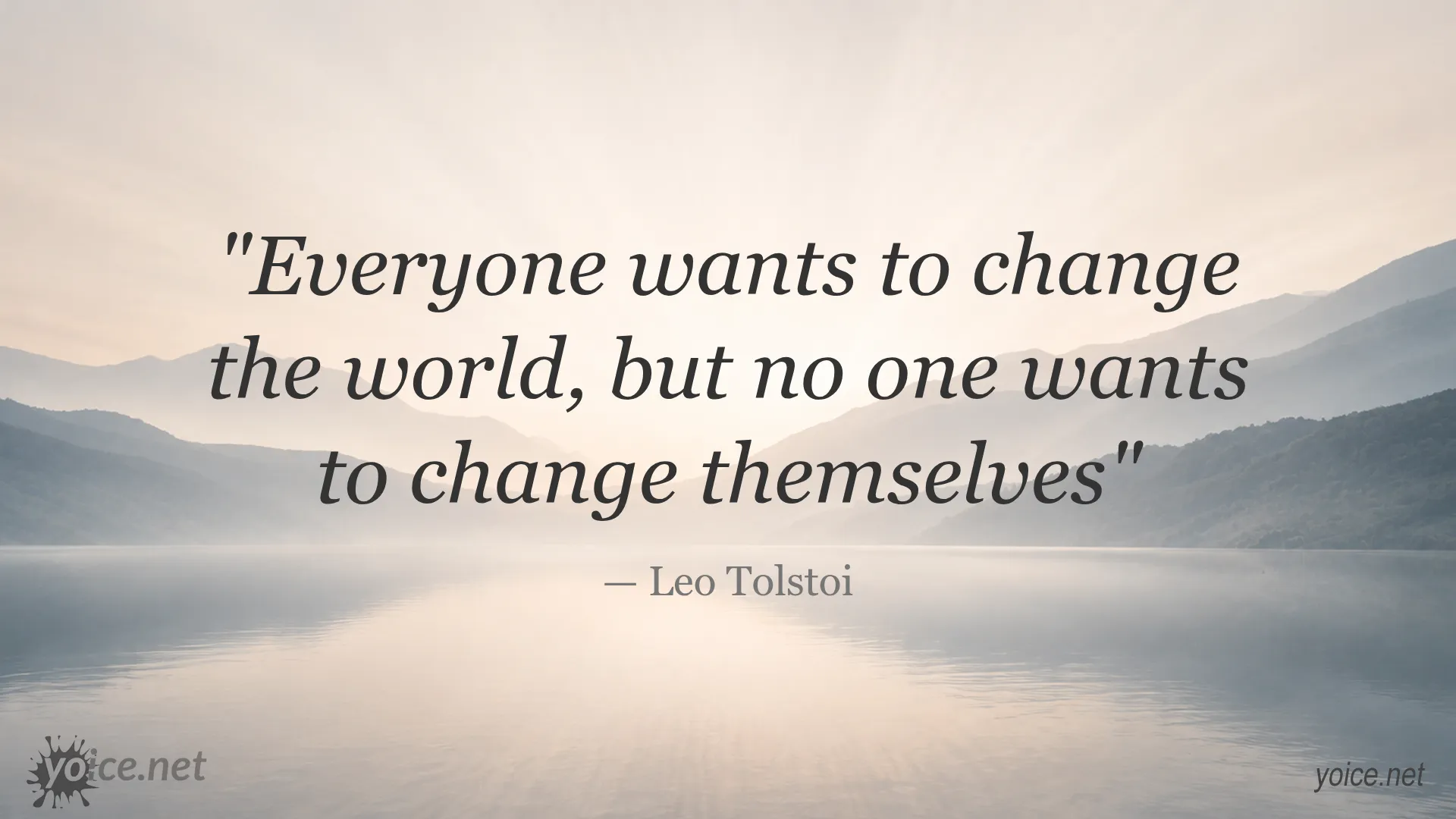 Quote on changing the world and oneself by Leo Tolstoi