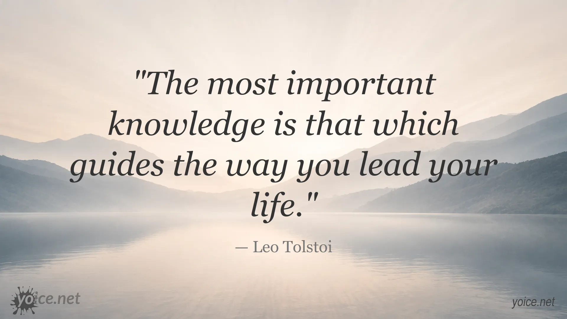 Inspirational life guidance quote attributed to Leo Tolstoi