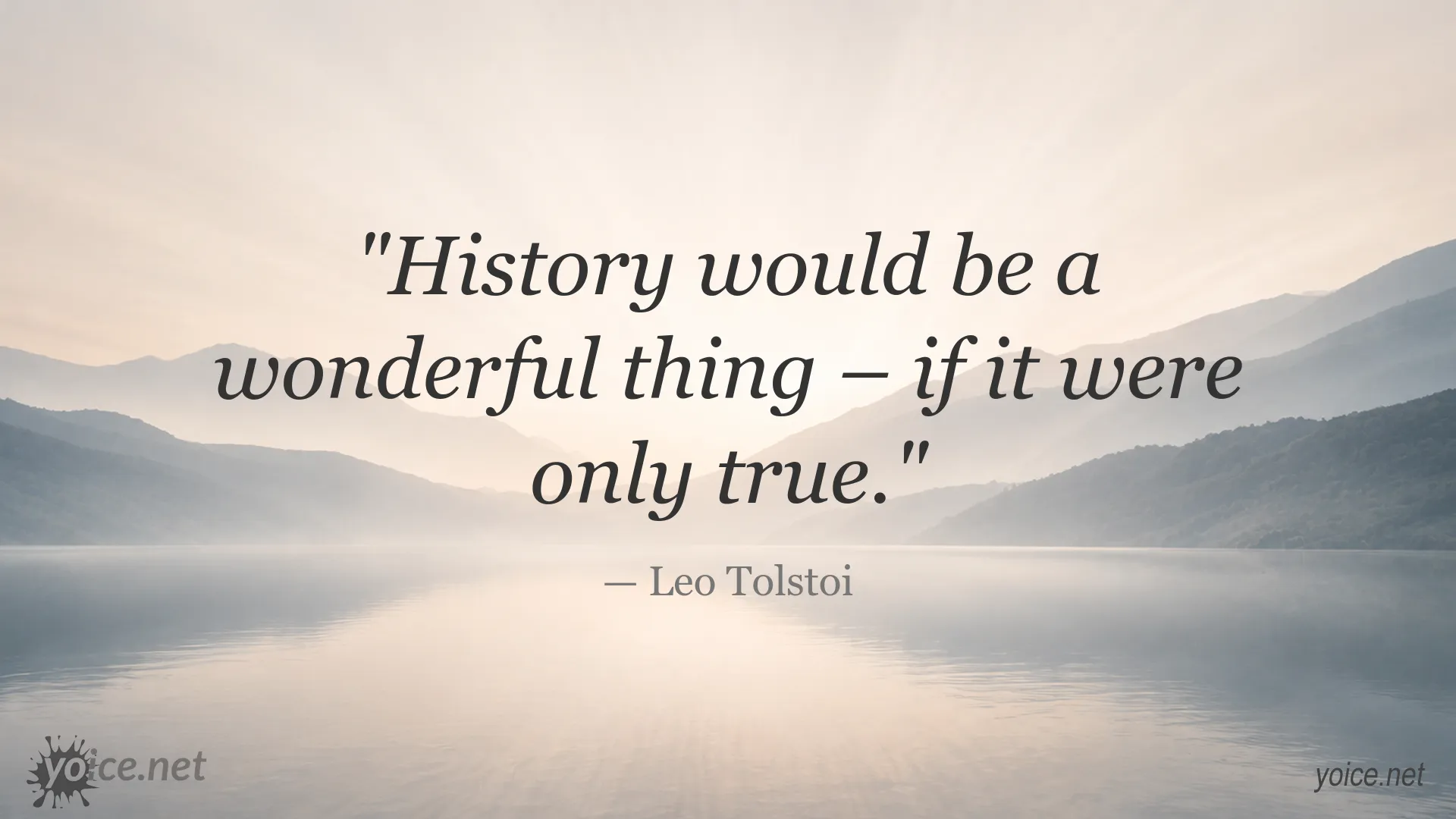 Quote image featuring a saying by Leo Tolstoi about history