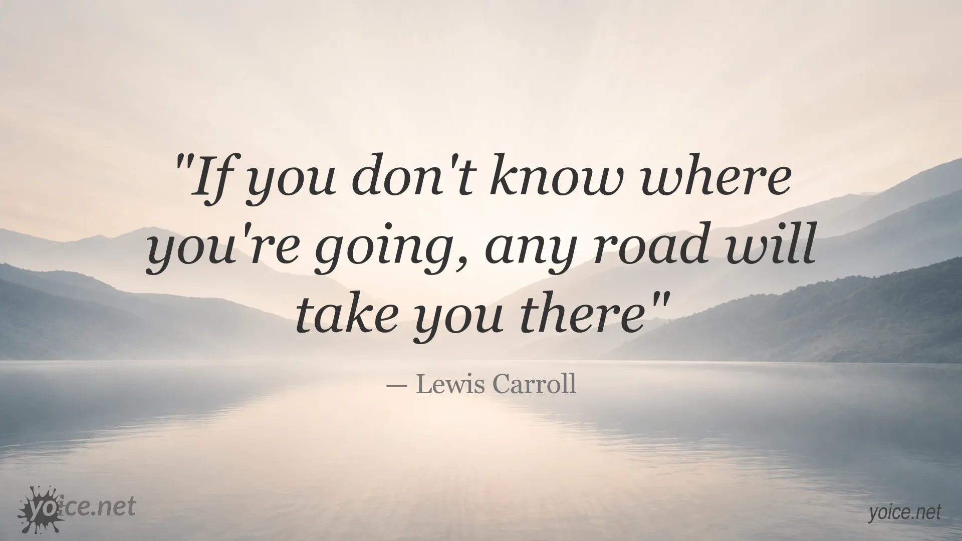 Inspirational quote by Lewis Carroll about direction and purpose in life