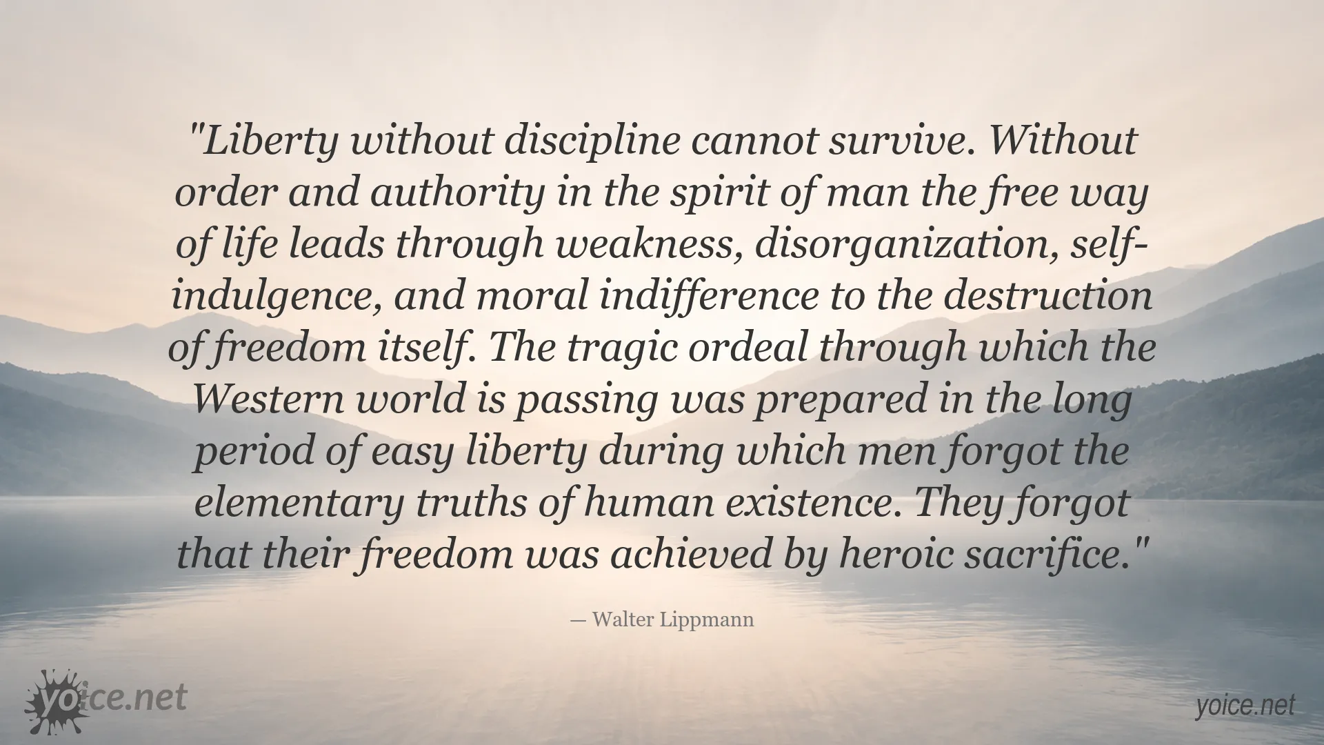 Liberty and discipline quote image by Walter Lippmann