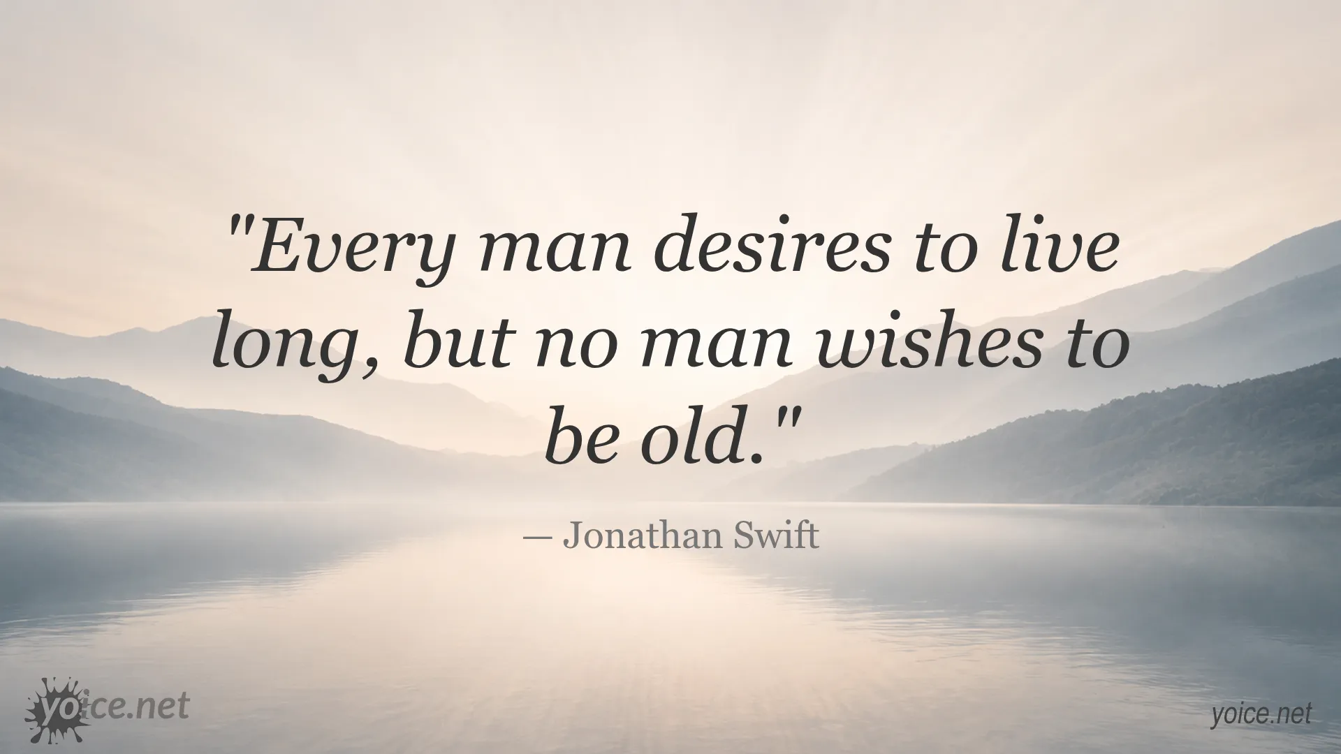 Jonathan Swift quote image about the difference between living a long life and growing old