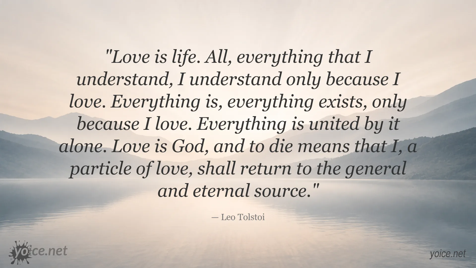 Inspirational love and life quote attributed to Leo Tolstoi