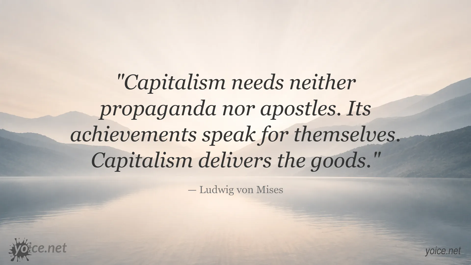 Ludwig von Mises quote image about capitalism and its achievements